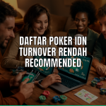 daftar poker idn turnover rendah