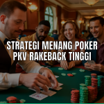 strategi menang poker pkv rakeback