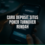Cara deposit di situs poker